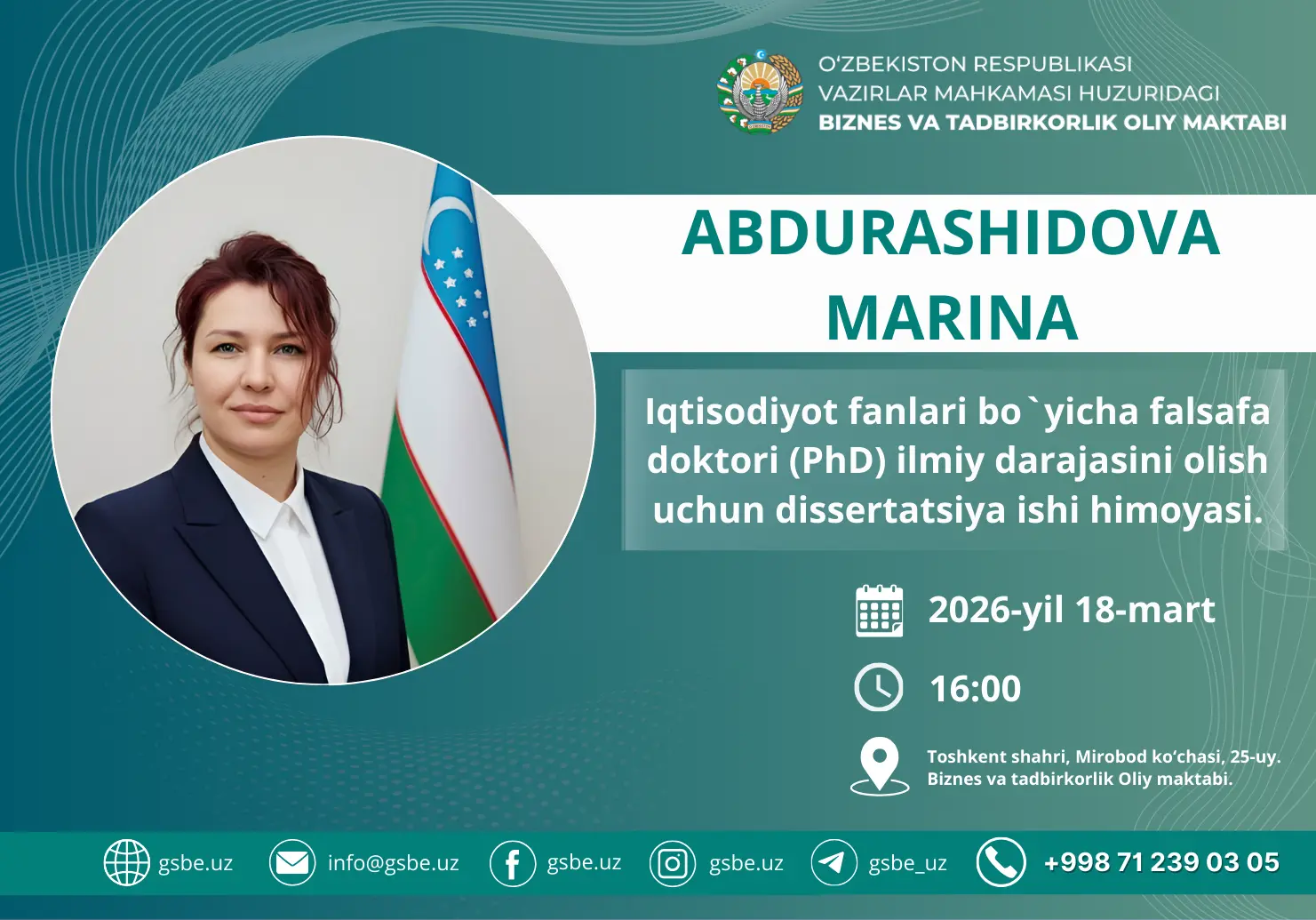 Abdurashidova Marina Sagatovnaning iqtisodiyot fanlari bo‘yicha falsafa doktori (PhD) dissertatsiya ishi himoyasi to‘g‘risida